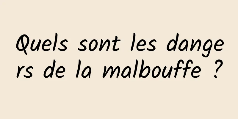 Quels sont les dangers de la malbouffe ?