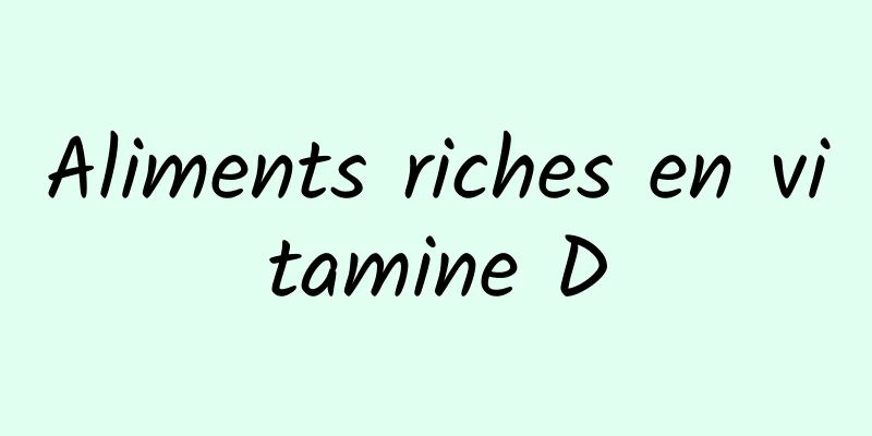 Aliments riches en vitamine D