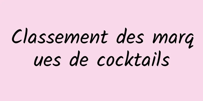 Classement des marques de cocktails