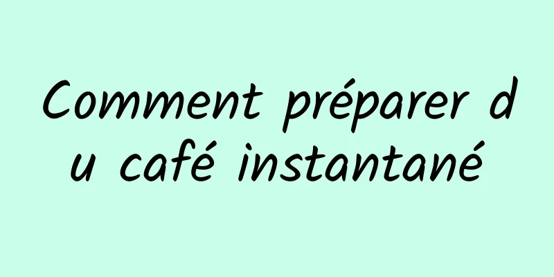 Comment préparer du café instantané