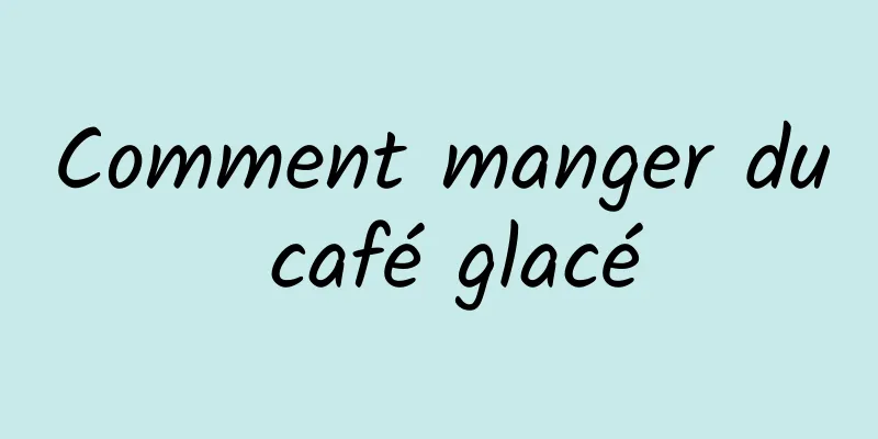 Comment manger du café glacé