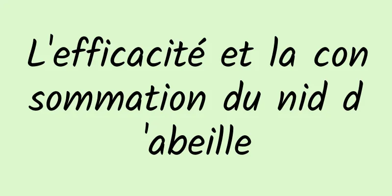 L'efficacité et la consommation du nid d'abeille